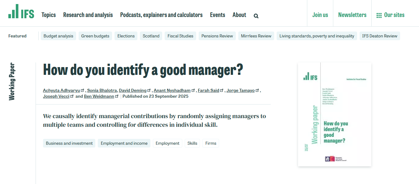 Screenshot of the IFS Working Paper page for "How Do You Identify a Good Manager?" by Achyuta Adhvaryu, Sonia Bhalotra, David Deming, Anant Nyshadham, Farah Said, Jorge Tamayo, Joseph Vecci, and Ben Weidmann. Published 23 September 2025.